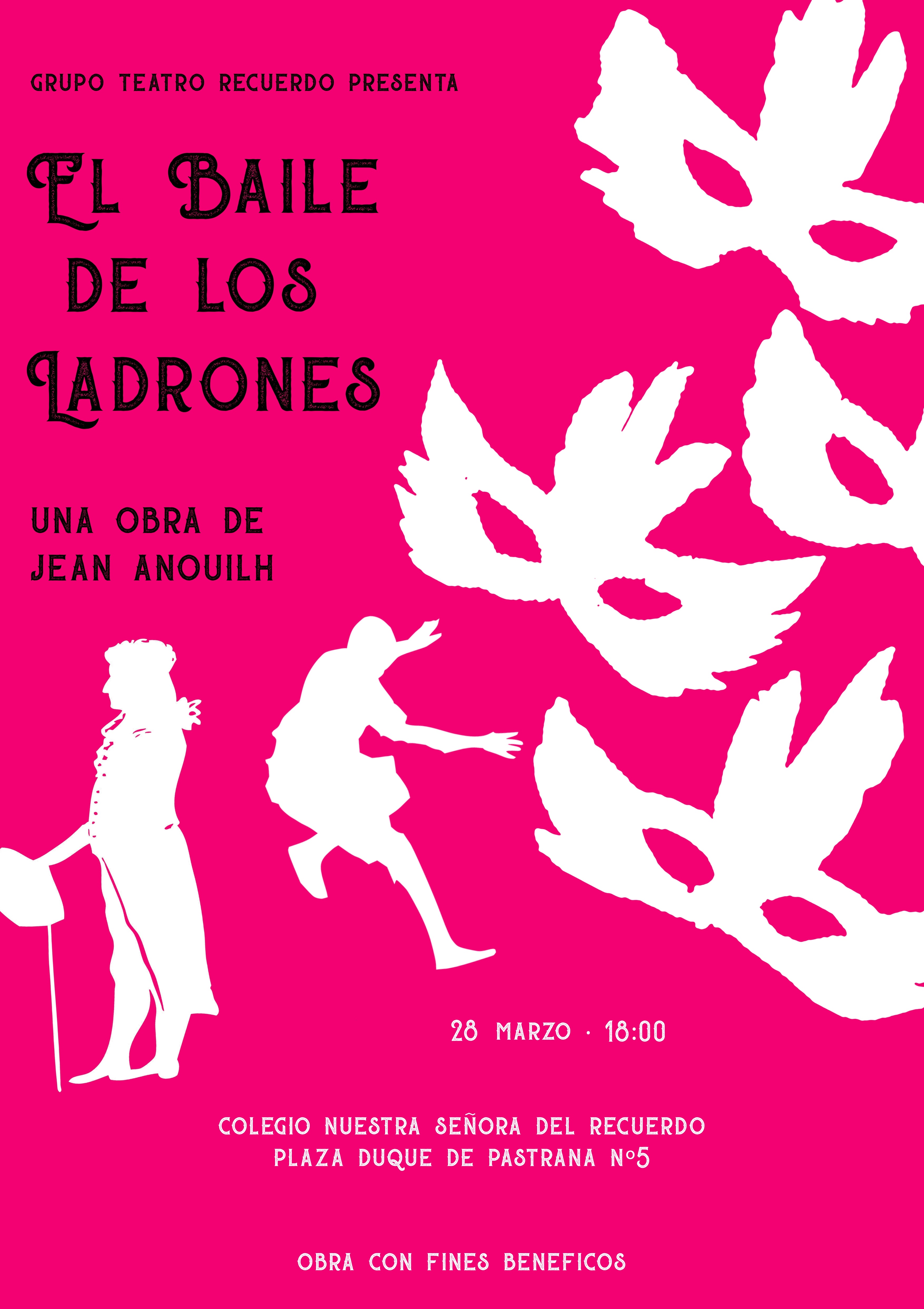 Teatro Solidario BAILE DE LOS LADRONES